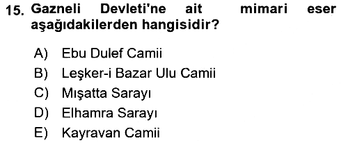 İlk Müslüman Türk Devletleri 2016-2017 Dönem Sonu Sınavı - 15. soru