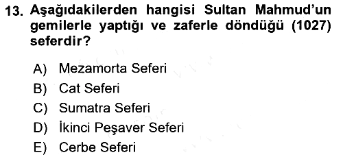 İlk Müslüman Türk Devletleri 2018-2019 Dönem Sonu Sınavı - 13. soru