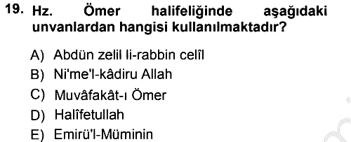 İslam Tarihi ve Medeniyeti 1 2012-2013 Ara Sınav - 19. soru