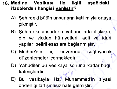 İslam Tarihi ve Medeniyeti 1 2013-2014 Ara Sınav - 16. soru