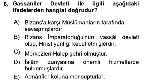İslam Tarihi ve Medeniyeti 1 2016-2017 Ara Sınav - 6. soru