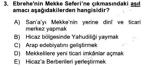 İslam Tarihi ve Medeniyeti 1 2017-2018 Ara Sınav - 3. soru
