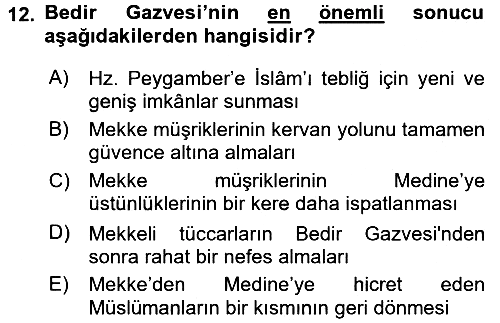 İslam Tarihi ve Medeniyeti 1 2017-2018 Ara Sınav - 12. soru