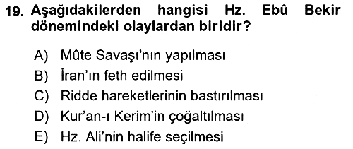 İslam Tarihi ve Medeniyeti 1 2018-2019 Ara Sınav - 19. soru