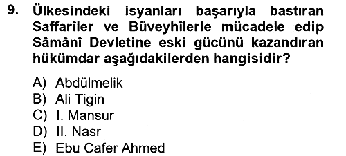 İslam Tarihi ve Medeniyeti 2 2012-2013 Ara Sınav - 9. soru