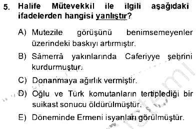 İslam Tarihi ve Medeniyeti 2 2014-2015 Ara Sınav - 5. soru