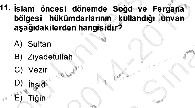İslam Tarihi ve Medeniyeti 2 2014-2015 Ara Sınav - 11. soru