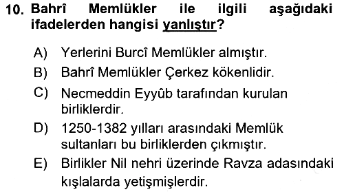 İslam Tarihi ve Medeniyeti 2 2015-2016 Ara Sınav - 10. soru