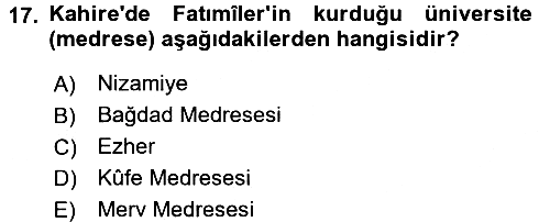 İslam Tarihi ve Medeniyeti 2 2015-2016 Ara Sınav - 17. soru