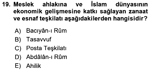 İslam Tarihi ve Medeniyeti 2 2021-2022 Ara Sınav - 19. soru