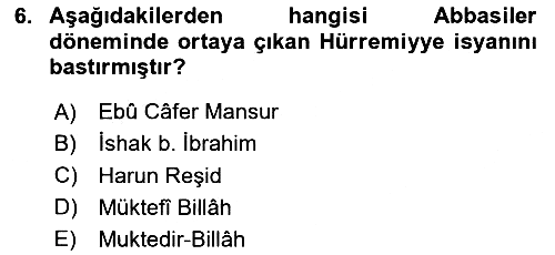 İslam Tarihi ve Medeniyeti 2 2024-2025 Ara Sınav - 6. soru