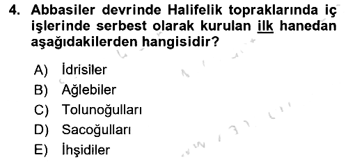 İslam Tarihi ve Medeniyeti 2 2025-2026 Ara Sınav - 4. soru