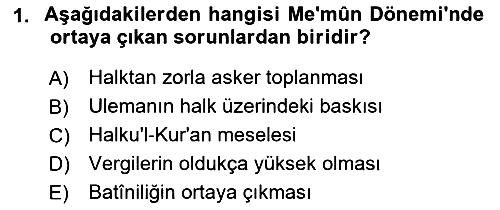 İslam Tarihi ve Medeniyeti 2 2018-2019 Yaz Okulu Sınavı - 1. soru