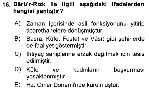 İslam Tarihi ve Medeniyeti 2 2024-2025 Yaz Okulu Sınavı - 16. soru