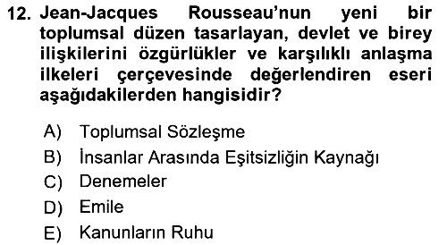 Kültür Tarihi 2018-2019 3 Ders Sınavı - 12. soru