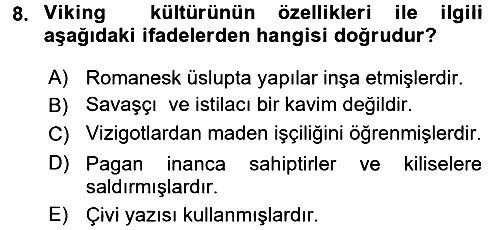 Kültür Tarihi 2016-2017 Ara Sınav - 8. soru