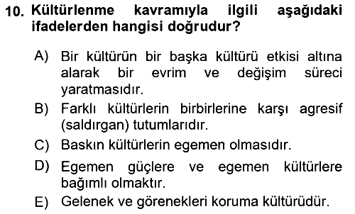Kültür Tarihi 2018-2019 Ara Sınav - 10. soru