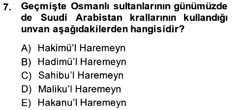 Modern Ortadoğu Tarihi 2014-2015 Ara Sınav - 7. soru