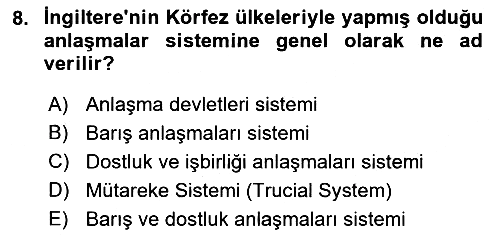 Modern Ortadoğu Tarihi 2021-2022 Yaz Okulu Sınavı - 8. soru
