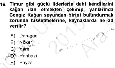 Orta Asya Türk Tarihi 2015-2016 Ara Sınav - 16. soru