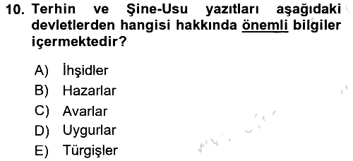 Orta Asya Türk Tarihi 2017-2018 Ara Sınav - 10. soru