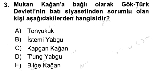 Orta Asya Türk Tarihi 2019-2020 Dönem Sonu Sınavı - 3. soru