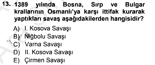 Ortaçağ-Yeniçağ Avrupa Tarihi 2012-2013 Ara Sınav - 13. soru