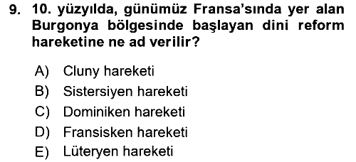 Ortaçağ-Yeniçağ Avrupa Tarihi 2016-2017 Ara Sınav - 9. soru