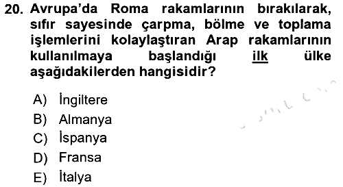 Ortaçağ-Yeniçağ Avrupa Tarihi 2016-2017 Ara Sınav - 20. soru