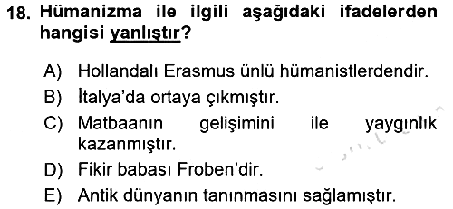 Ortaçağ-Yeniçağ Avrupa Tarihi 2017-2018 Ara Sınav - 18. soru