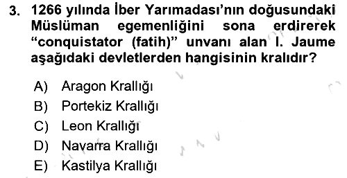 Ortaçağ-Yeniçağ Avrupa Tarihi 2019-2020 Ara Sınav - 3. soru