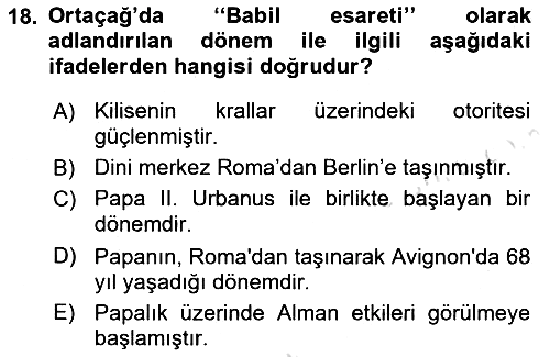 Ortaçağ-Yeniçağ Avrupa Tarihi 2019-2020 Ara Sınav - 18. soru
