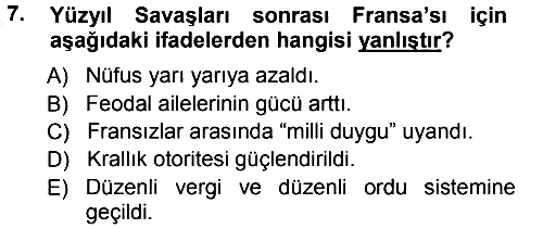 Ortaçağ-Yeniçağ Avrupa Tarihi 2012-2013 Dönem Sonu Sınavı - 7. soru