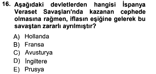 Ortaçağ-Yeniçağ Avrupa Tarihi 2012-2013 Dönem Sonu Sınavı - 16. soru