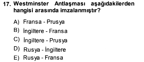 Ortaçağ-Yeniçağ Avrupa Tarihi 2013-2014 Dönem Sonu Sınavı - 17. soru