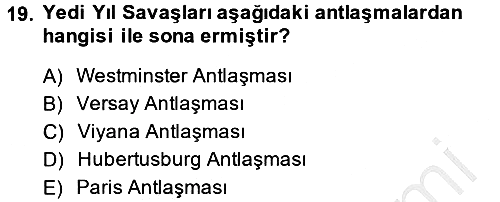 Ortaçağ-Yeniçağ Avrupa Tarihi 2014-2015 Dönem Sonu Sınavı - 19. soru