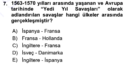 Ortaçağ-Yeniçağ Avrupa Tarihi 2015-2016 Dönem Sonu Sınavı - 7. soru