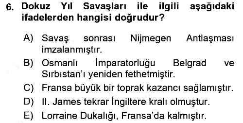 Ortaçağ-Yeniçağ Avrupa Tarihi 2016-2017 Dönem Sonu Sınavı - 6. soru