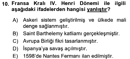 Ortaçağ-Yeniçağ Avrupa Tarihi 2016-2017 Dönem Sonu Sınavı - 10. soru
