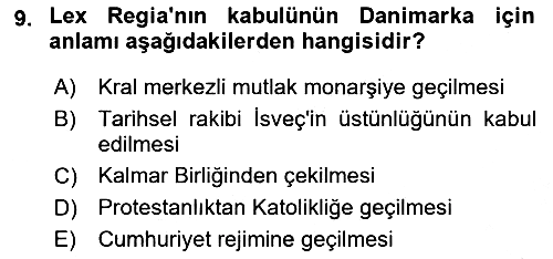 Ortaçağ-Yeniçağ Avrupa Tarihi 2018-2019 Yaz Okulu Sınavı - 9. soru