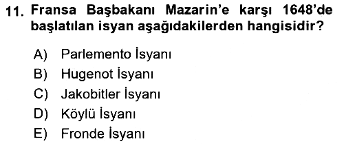 Ortaçağ-Yeniçağ Avrupa Tarihi 2024-2025 Yaz Okulu Sınavı - 11. soru