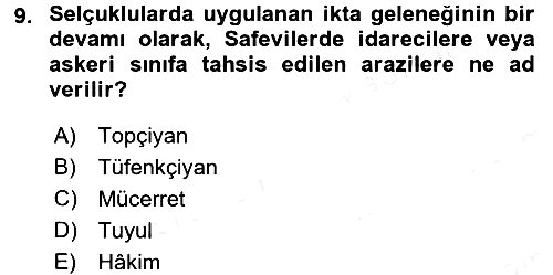 Ortaçağ ve Yeniçağ Türk Devletleri 2016-2017 Dönem Sonu Sınavı - 9. soru