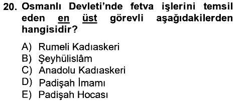 Osmanlı Devlenti’nde Yenileşme Hareketleri (1703-1876) 2012-2013 Ara Sınav - 20. soru