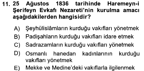Osmanlı Devlenti’nde Yenileşme Hareketleri (1703-1876) 2015-2016 Ara Sınav - 11. soru