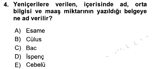 Osmanlı Devlenti’nde Yenileşme Hareketleri (1703-1876) 2021-2022 Ara Sınav - 4. soru