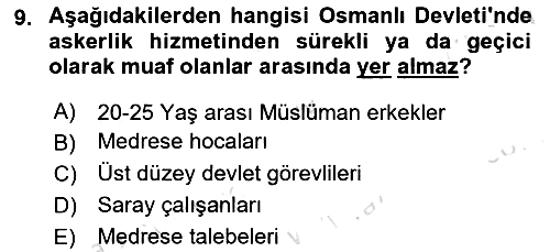 Osmanlı Devlenti’nde Yenileşme Hareketleri (1703-1876) 2024-2025 Ara Sınav - 9. soru
