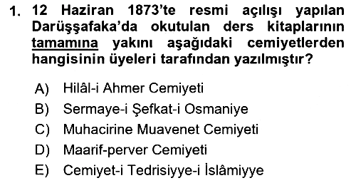 Osmanlı Devlenti’nde Yenileşme Hareketleri (1703-1876) 2021-2022 Dönem Sonu Sınavı - 1. soru