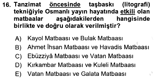 Osmanlı Devlenti’nde Yenileşme Hareketleri (1703-1876) 2023-2024 Dönem Sonu Sınavı - 16. soru