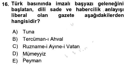 Osmanlı Devlenti’nde Yenileşme Hareketleri (1703-1876) 2021-2022 Yaz Okulu Sınavı - 16. soru