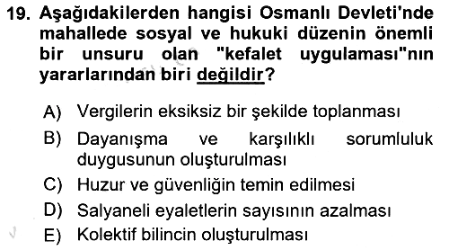 Osmanlı Devlenti’nde Yenileşme Hareketleri (1703-1876) 2021-2022 Yaz Okulu Sınavı - 19. soru